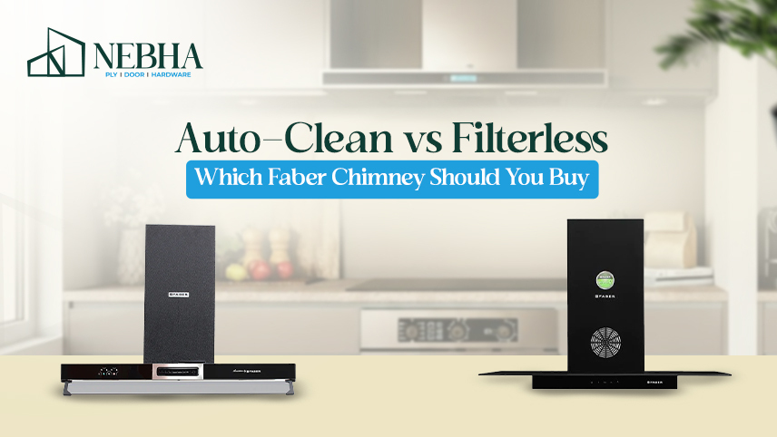 Auto-Clean vs. Filterless: Which Faber Chimney Should You Buy?