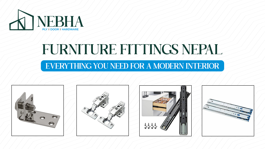 Furniture Fittings Nepal