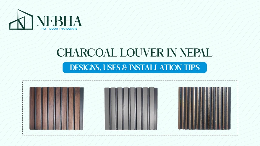 Charcoal Louver in Nepal